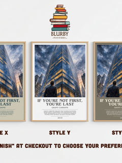 If you're not first, you're last bookish print in frame leaning in hallway – non fiction wall art
