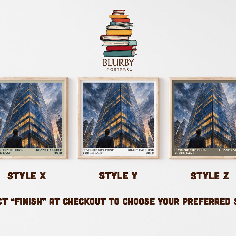 If you're not first, you're last literary print in frame leaning in hallway – non fiction wall art