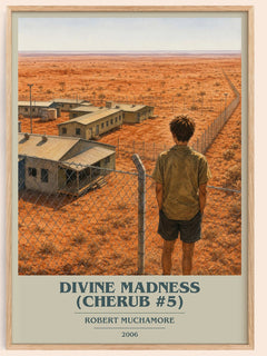 Divine Madness (CHERUB #5) book cover book poster by Robert Muchamore – framed literary art print