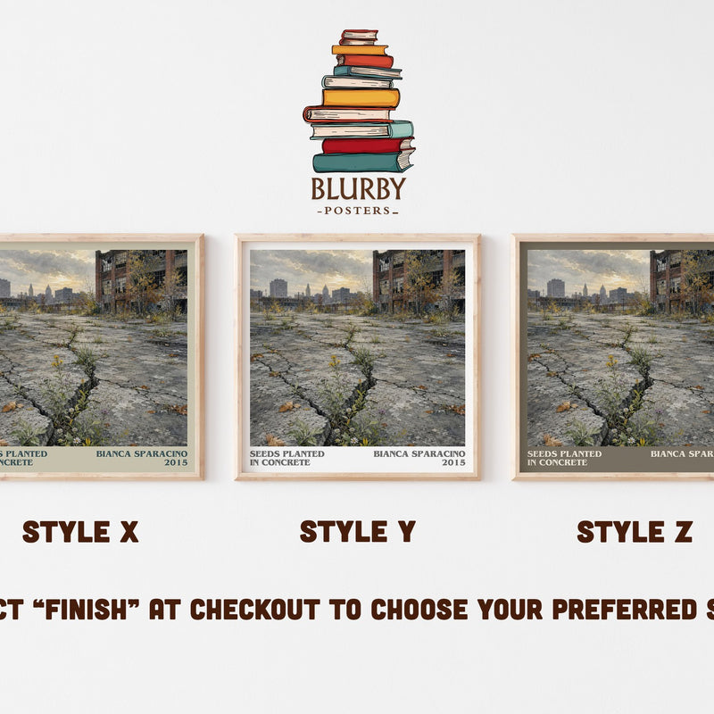 Seeds Planted in Concrete literary print in frame leaning in hallway – poetry wall art