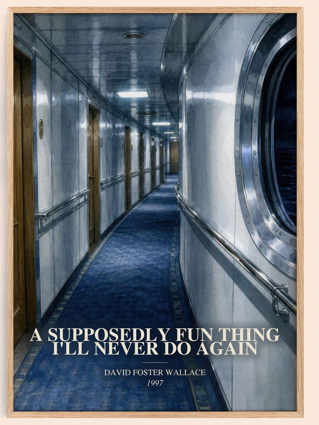 A supposedly fun thing I'll never do again watercolour book poster by David Foster Wallace – framed literary art print