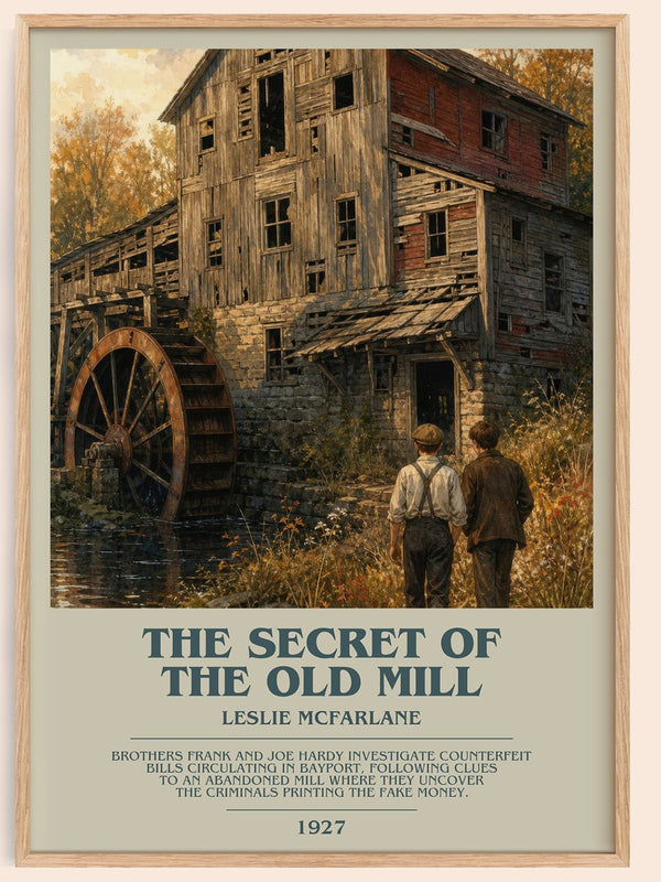 The secret of the old mill bookish book poster by Leslie McFarlane – framed literary art print