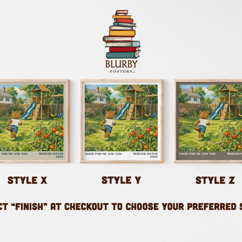 Good for Me and You literary print in frame leaning in hallway – childrens wall art