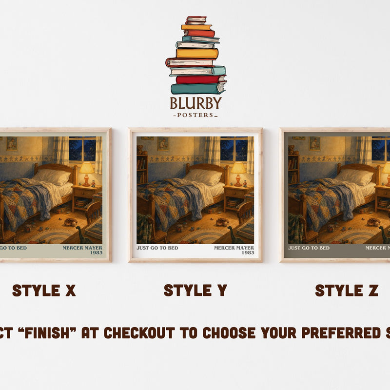 Just Go to Bed literary print in frame leaning in hallway – childrens wall art