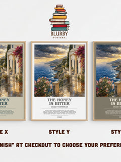 The Honey is Bitter bookish print in frame leaning in hallway – romance wall art