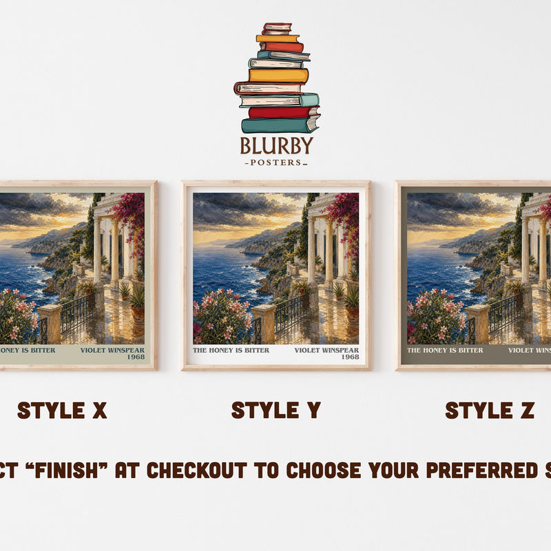 The Honey is Bitter literary print in frame leaning in hallway – romance wall art