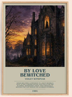 By Love Bewitched bookish book poster by Violet Winspear – framed literary art print