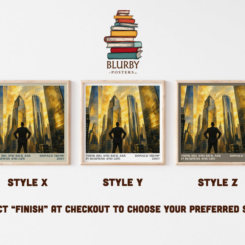 Think big and kick ass in business and life literary print in frame leaning in hallway – non fiction wall art
