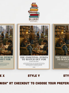 The Essential Dykes to Watch Out For bookish print in frame leaning in hallway – non fiction wall art