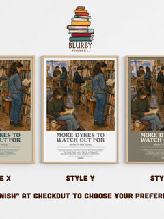 More dykes to watch out for bookish print in frame leaning in hallway – non fiction wall art