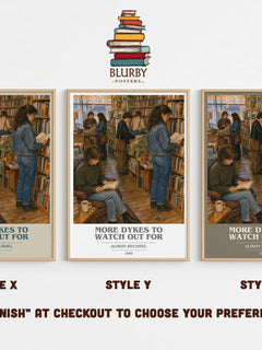 More dykes to watch out for book cover print in frame leaning in hallway – non fiction wall art