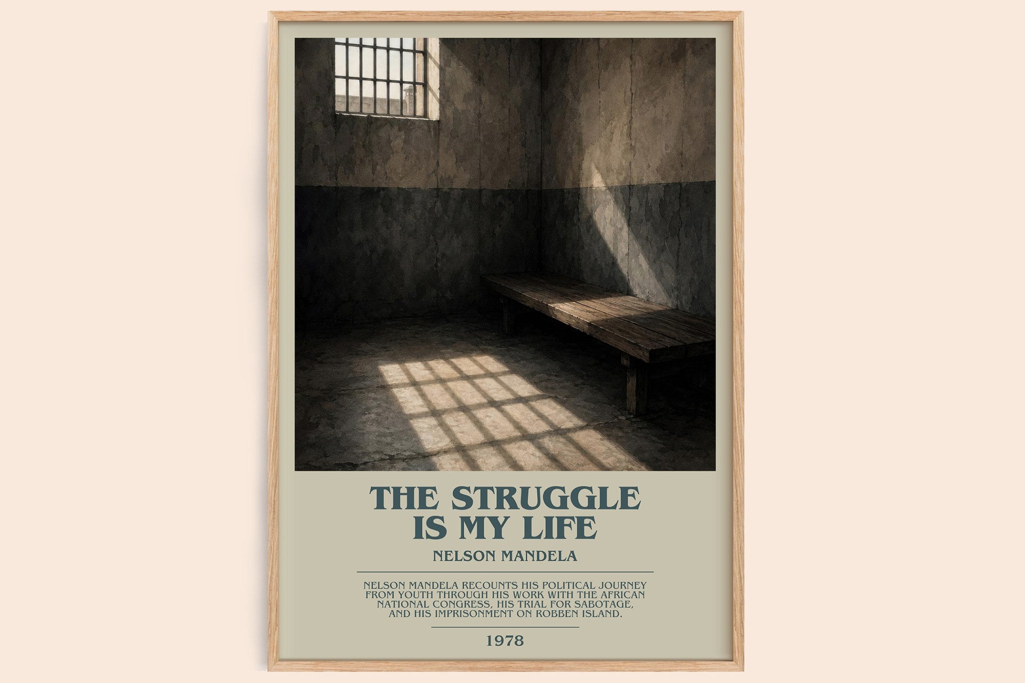 The Struggle Is My Life Bookish Wall Art by Nelson Mandela