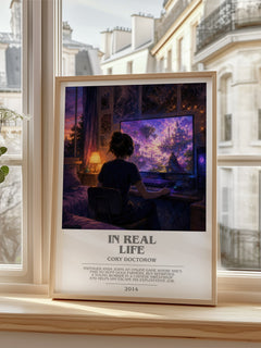 In Real Life bookish poster colour and style options – Cory Doctorow book art