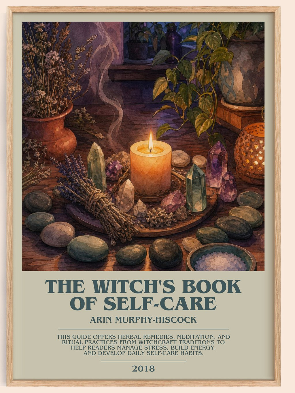 The Witch's Book of Self-Care bookish book poster by Arin Murphy-Hiscock – framed literary art print
