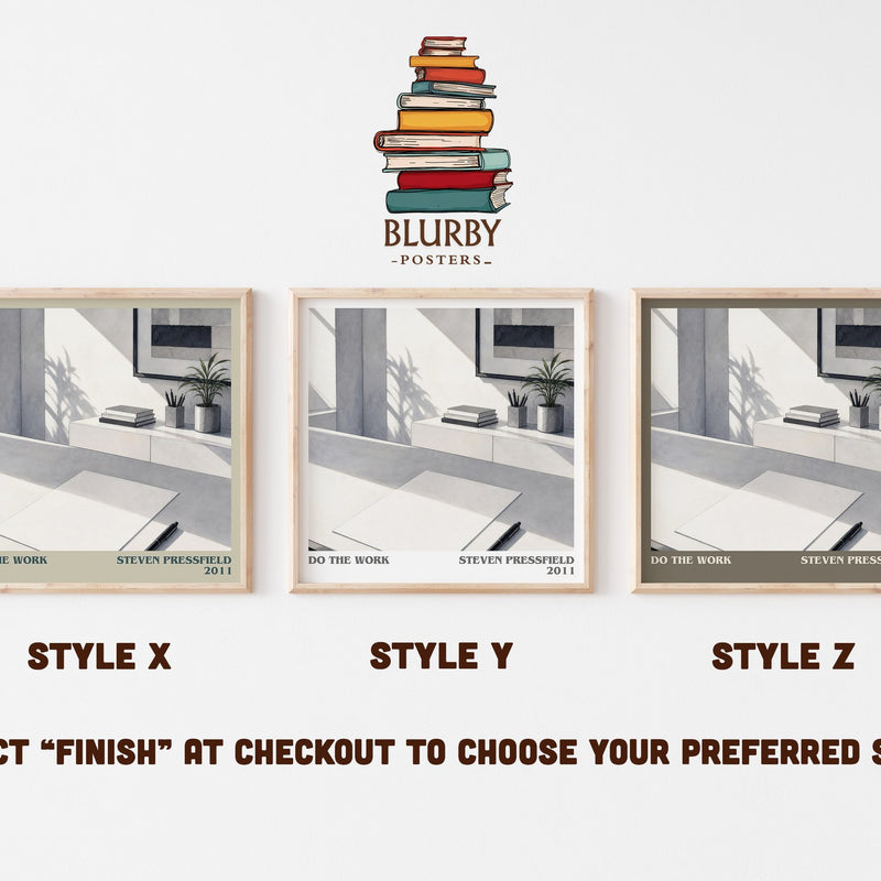 Do the Work literary print in frame leaning in hallway – non fiction wall art