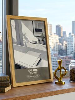 Do the Work Book Cover Poster by Steven Pressfield – framed print on a city-view windowsill