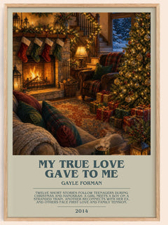 My True Love Gave to Me bookish book poster by Gayle Forman – framed literary art print