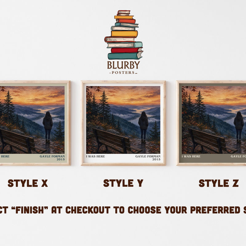 I Was Here literary print in frame leaning in hallway – contemporary fiction wall art