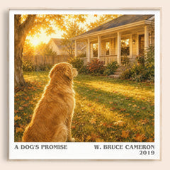 A Dog's Promise Literary Art Print by W. Bruce Cameron – image 1