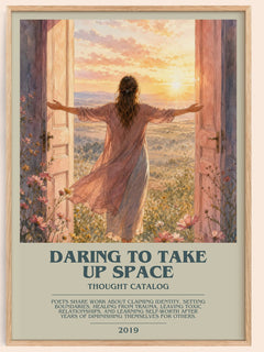 Daring To Take Up Space bookish book poster by Thought Catalog – framed literary art print