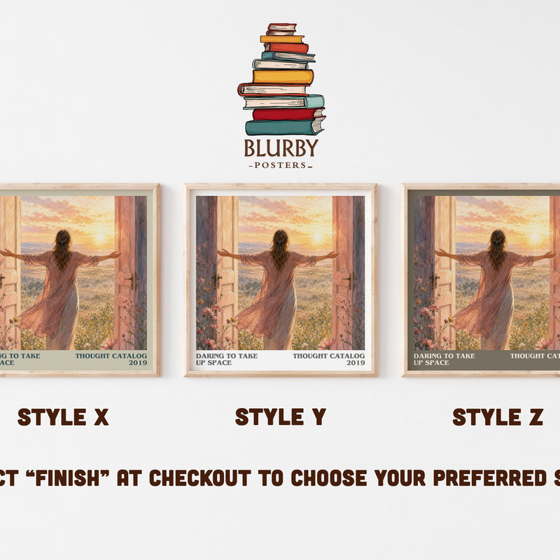 Daring To Take Up Space literary print in frame leaning in hallway – non fiction wall art