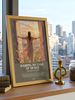 Daring To Take Up Space bookish print framed by window – literary home decor
