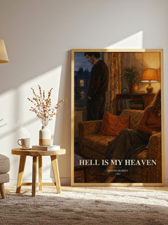 Hell is my heaven watercolour print in frame leaning in hallway – romance wall art
