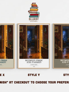Between Pride and Passion book cover print in frame leaning in hallway – romance wall art