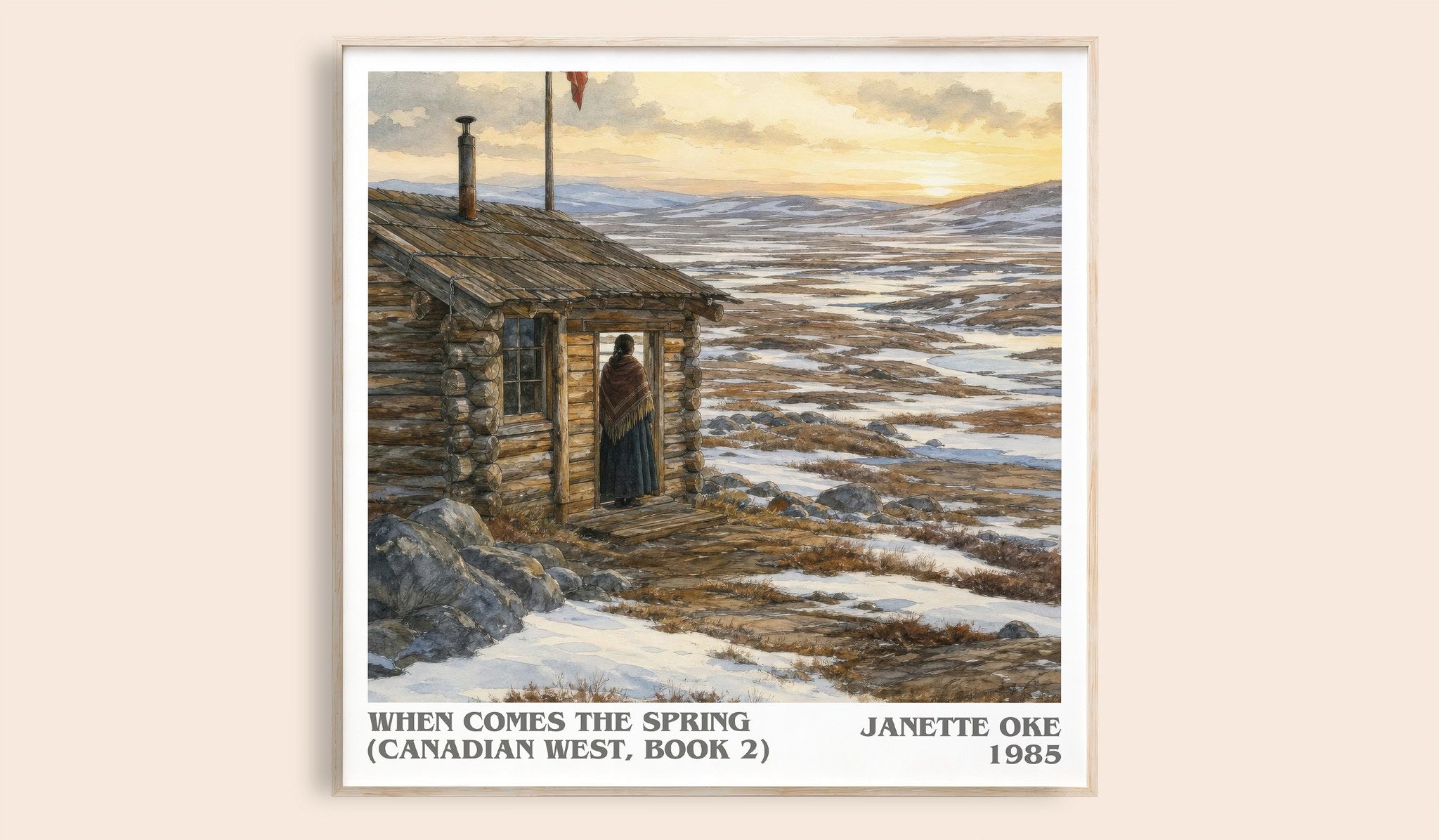 When Comes the Spring (Canadian West, Book 2) Literary Art Print by Janette Oke