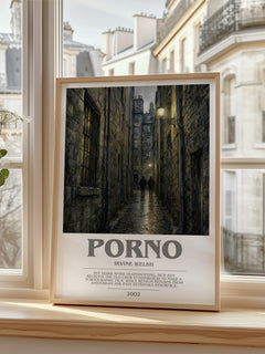 Porno bookish poster colour and style options – Irvine Welsh book art