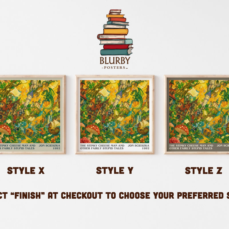 The Stinky Cheese Man and Other Fairly Stupid Tales literary print in frame leaning in hallway – childrens wall art