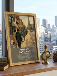 Why We Can't Wait bookish print framed by window – literary home decor