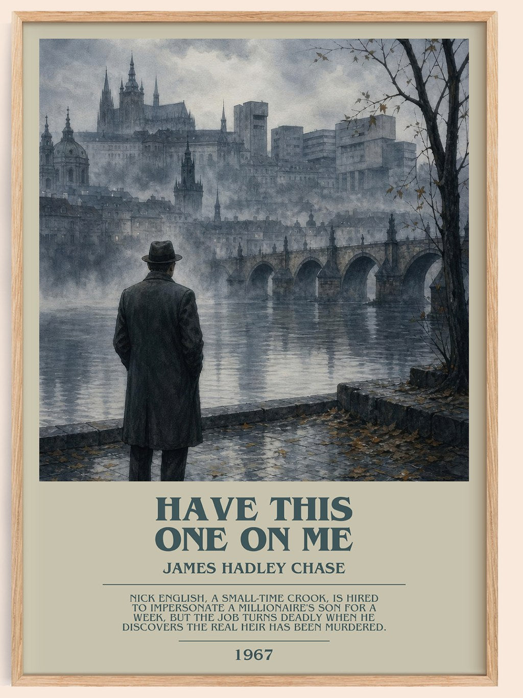 Have this one on me bookish book poster by James Hadley Chase – framed literary art print