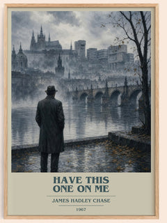 Have this one on me book cover book poster by James Hadley Chase – framed literary art print