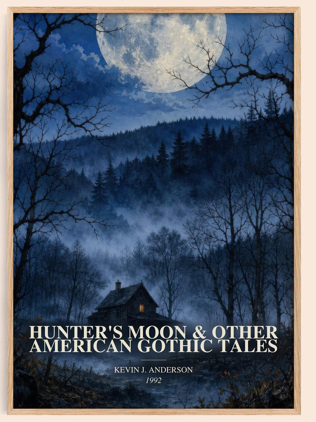 Hunter's Moon & Other American Gothic Tales watercolour book poster by Kevin J. Anderson – framed literary art print