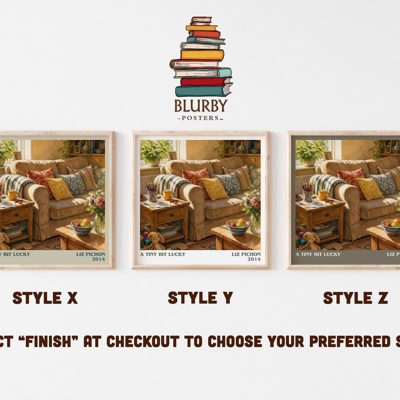 A Tiny Bit Lucky literary print in frame leaning in hallway – childrens wall art
