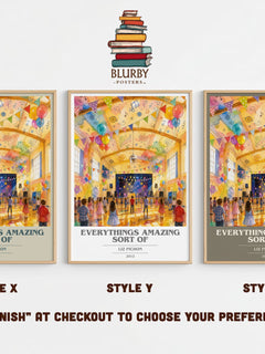 Everythings Amazing Sort Of book cover print in frame leaning in hallway – childrens wall art