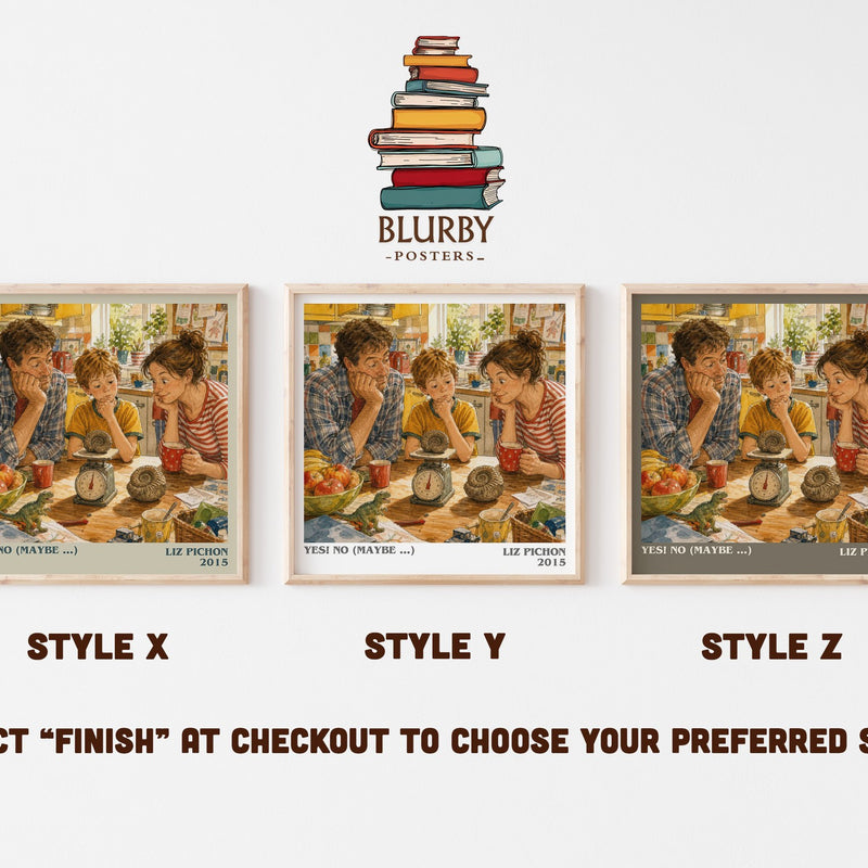 Yes! no (maybe ...) literary print in frame leaning in hallway – childrens wall art