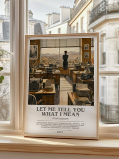 Let Me Tell You What I Mean bookish poster colour and style options – Joan Didion book art