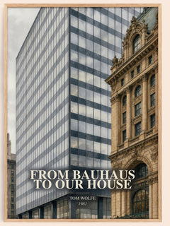 From Bauhaus to our house watercolour book poster by Tom Wolfe – framed literary art print