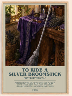 To ride a silver broomstick bookish book poster by Silver Ravenwolf – framed literary art print