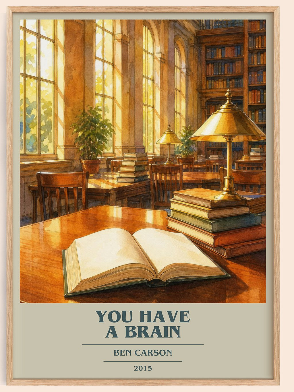 You Have a Brain book cover book poster by Ben Carson – framed literary art print