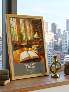 You Have a Brain book cover print framed by window – literary home decor