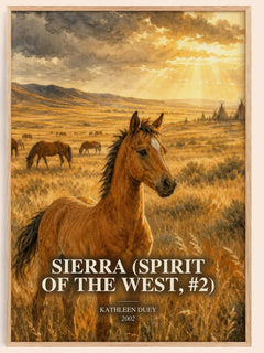 Sierra (Spirit of the West, #2) watercolour book poster by Kathleen Duey – framed literary art print
