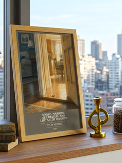 Single, married, separated, and life after divorce book cover print framed by window – literary home decor