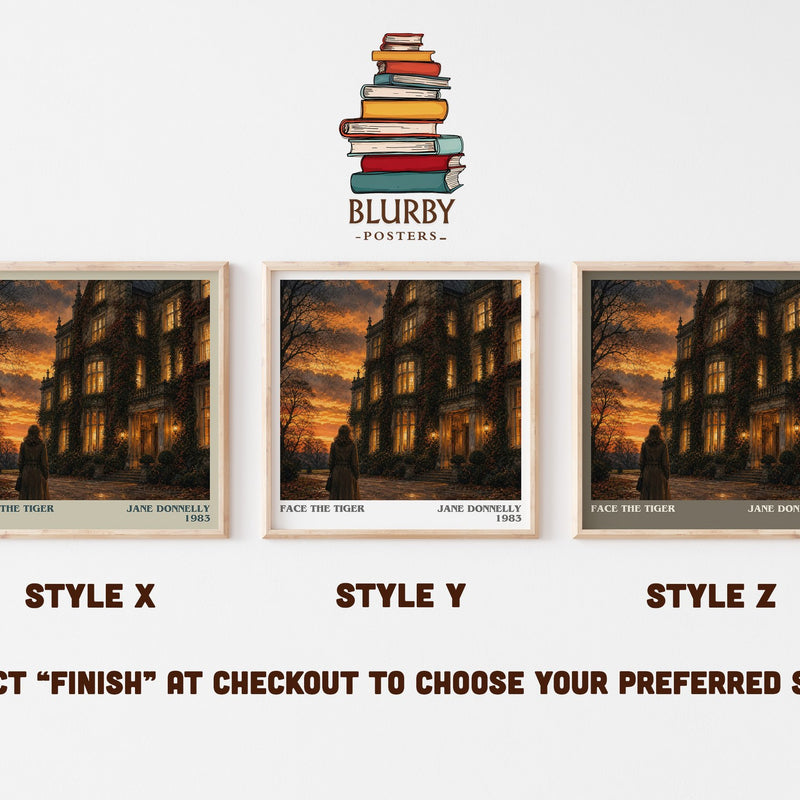 Face The Tiger literary print in frame leaning in hallway – romance wall art