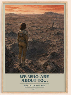 We Who Are About To... book cover book poster by Samuel R. Delany – framed literary art print
