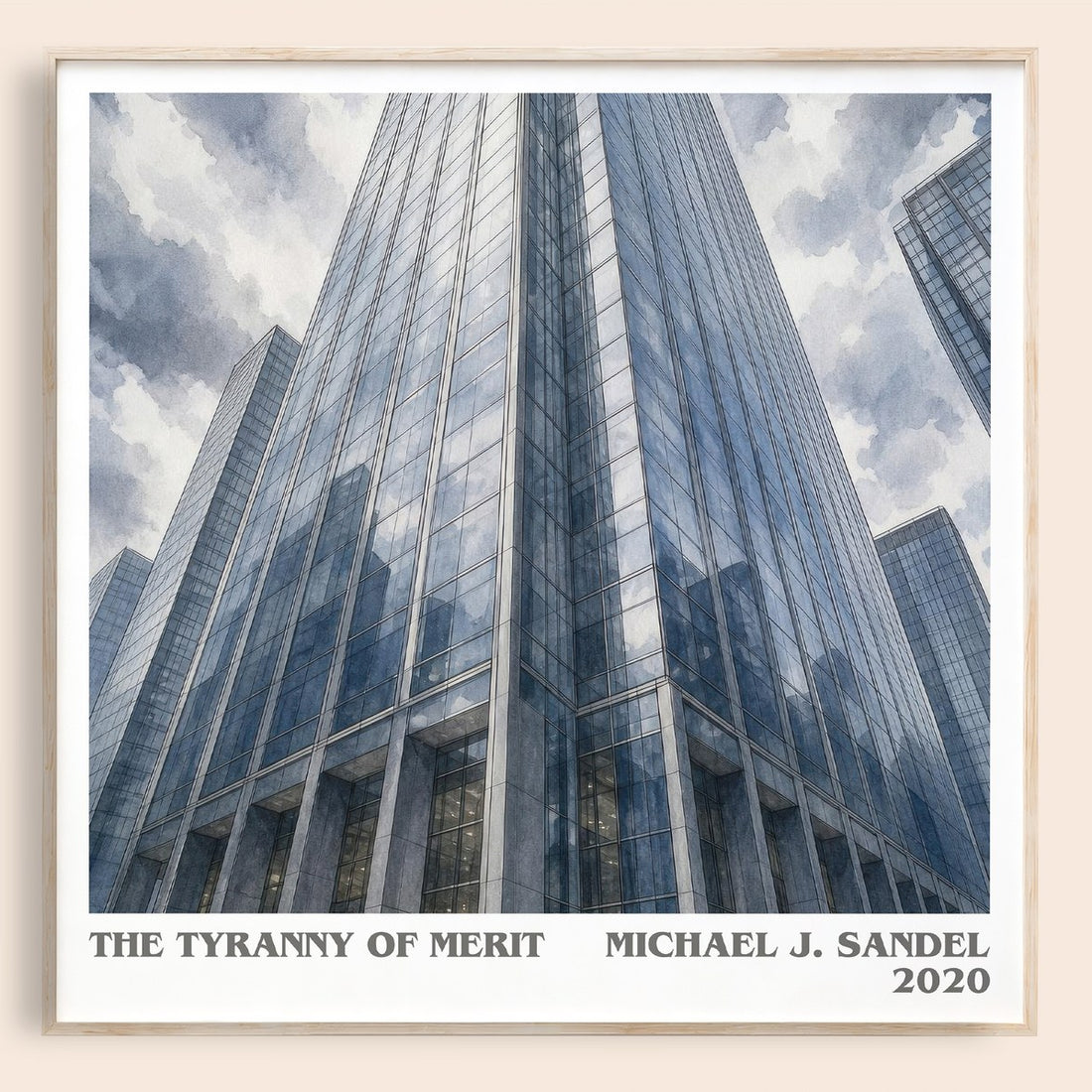 The Tyranny of Merit literary book poster by Michael J. Sandel – framed literary art print