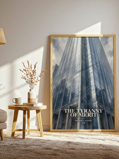 The Tyranny of Merit watercolour print in frame leaning in hallway – philosophy wall art