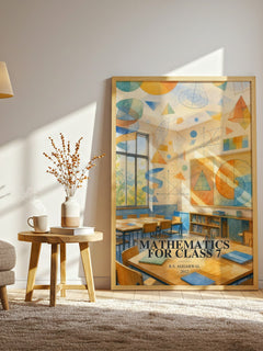 Mathematics For Class 7 watercolour print in frame leaning in hallway – non fiction wall art